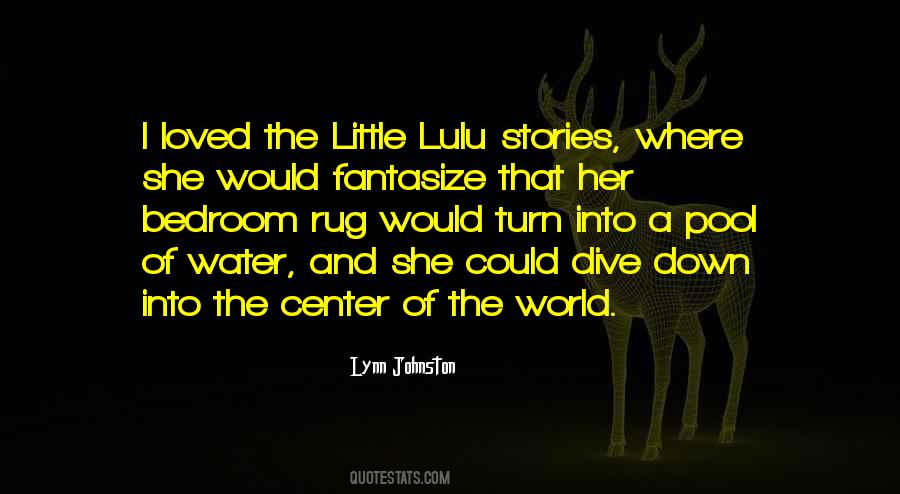 Quotes About Lulu #1868481