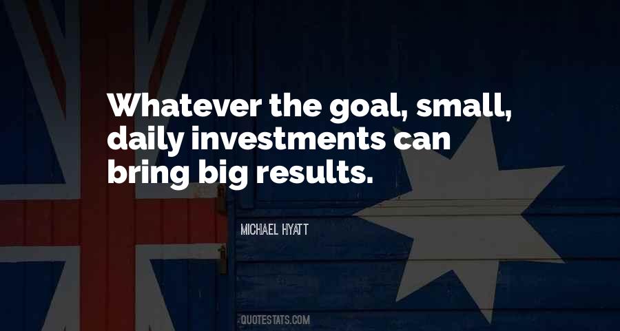 Big Results Quotes #1354288