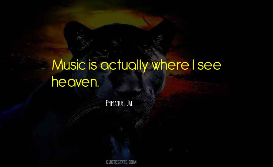 Music This Must Be Heaven Quotes #682119