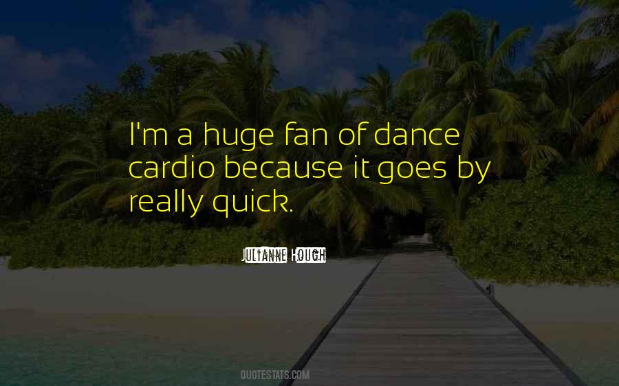 Dance Cardio Quotes #89395