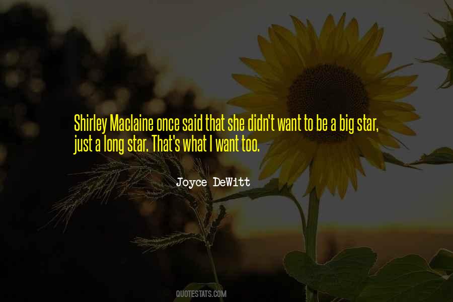 Big Star Quotes #1000948