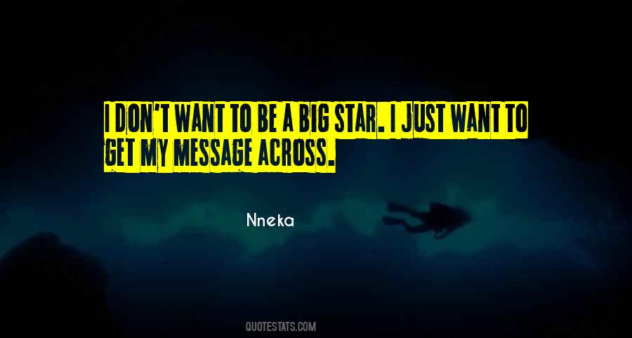 Big Star Quotes #1801272