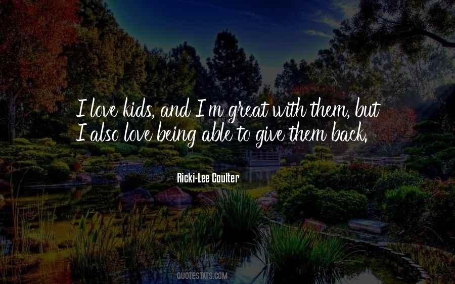 Only Being Able To Give So Much Quotes #475811