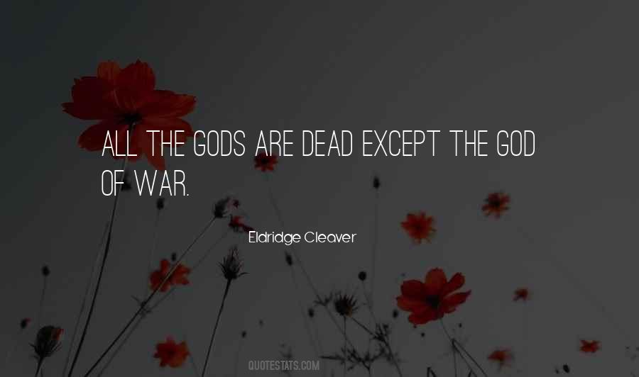 Gods Of War Quotes #425184