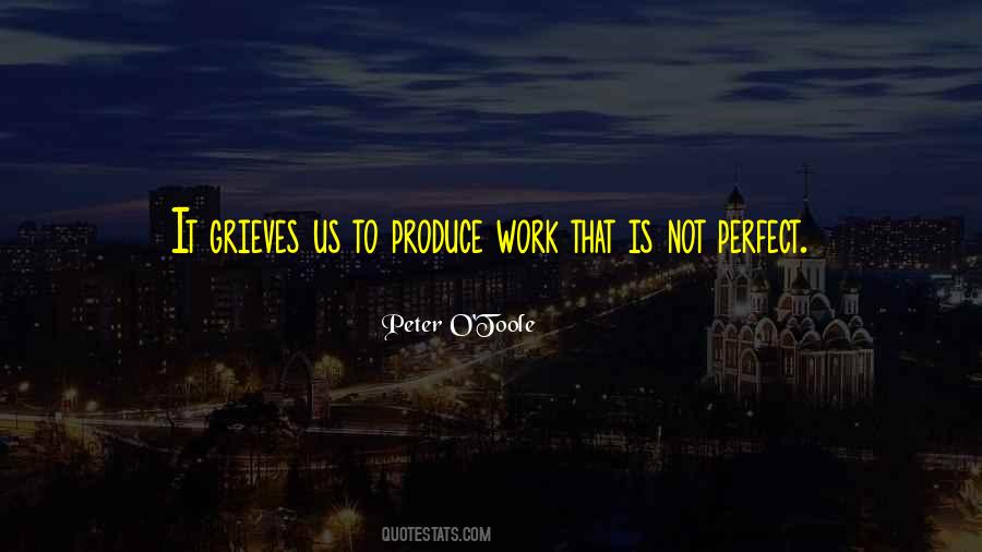 Perfect Work Quotes #310650