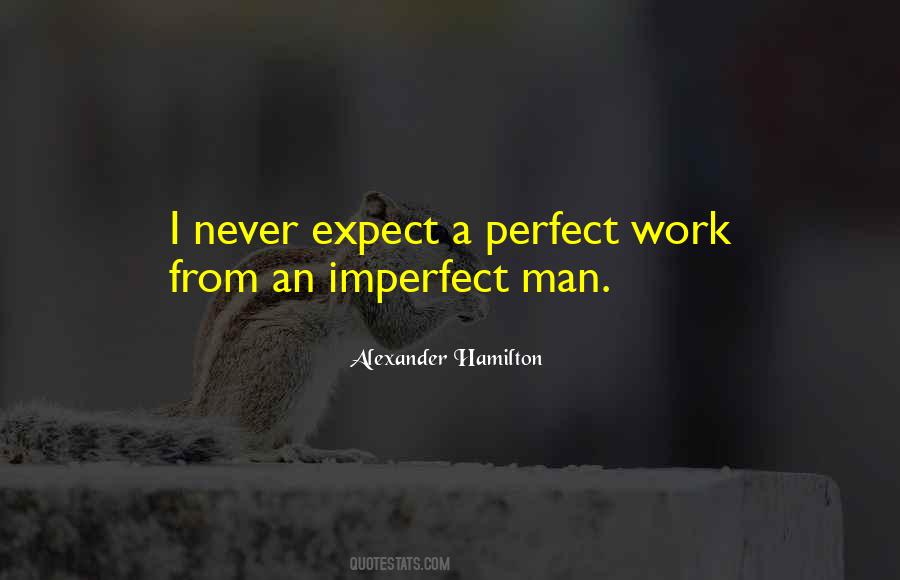Perfect Work Quotes #706050