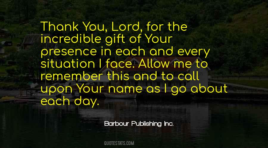 Presence Of The Lord Quotes #100253