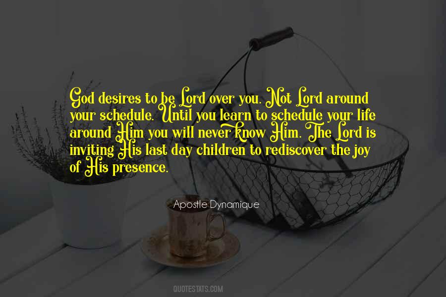 Presence Of The Lord Quotes #145103