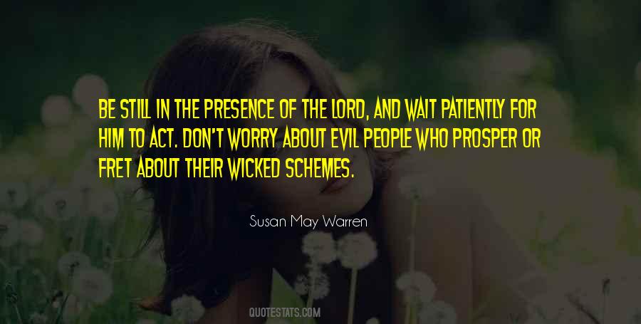 Presence Of The Lord Quotes #63975