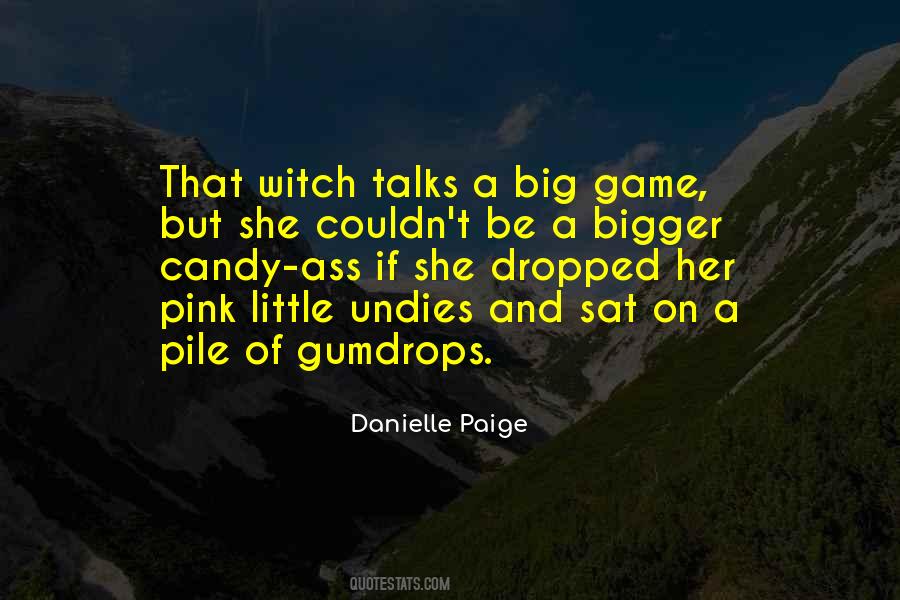 Big Vs Little Quotes #6689