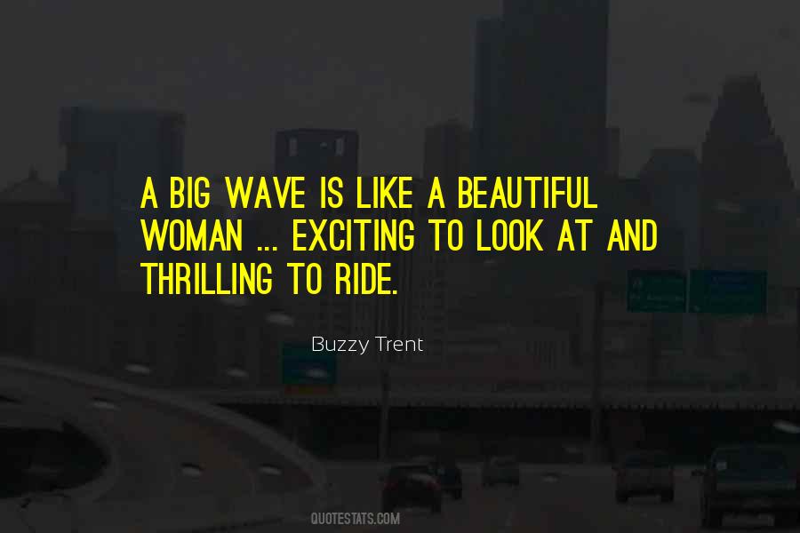 Big Wave Quotes #1856684