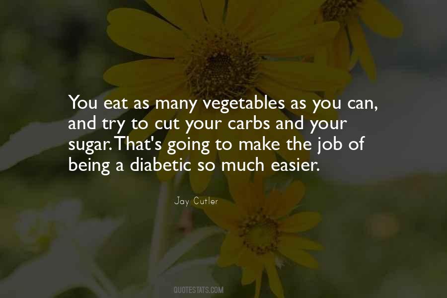 No Carbs Quotes #1870859