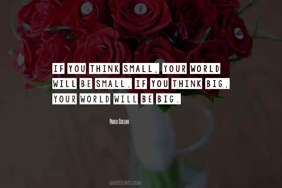 Big World Small World Quotes #513442