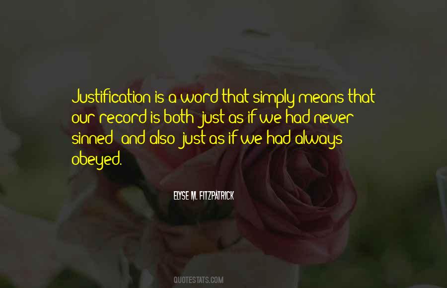 Word Justification Quotes #481487