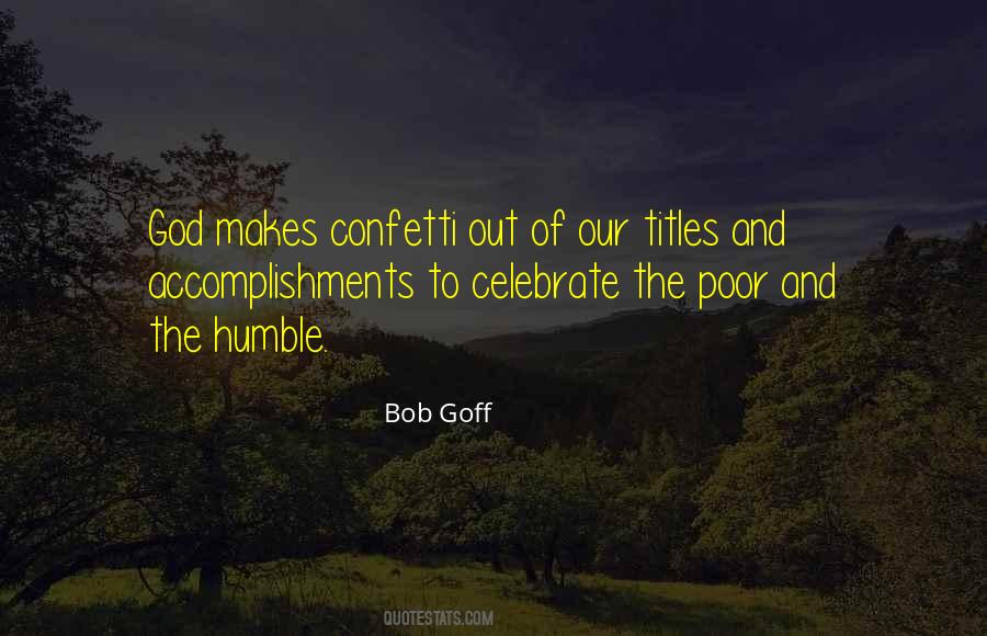 Celebrate Your Accomplishments Quotes #1261220