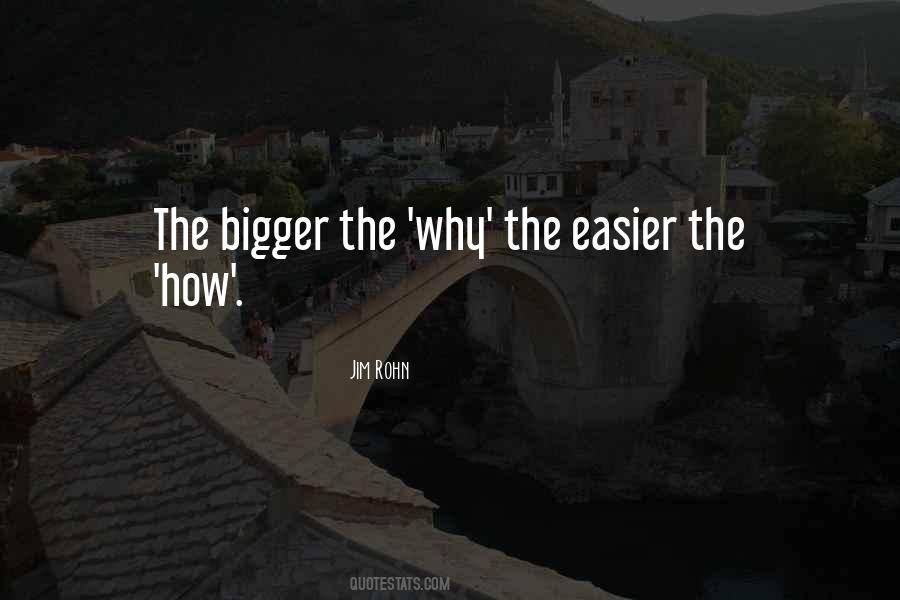 Bigger Isn Always Better Quotes #10848