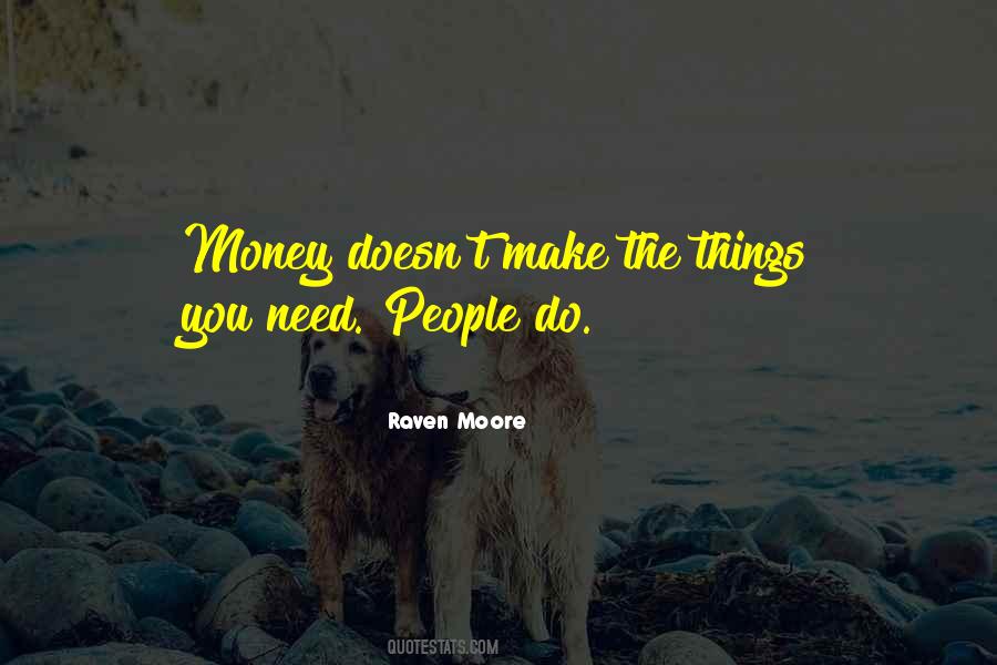 Things You Need Quotes #1232147