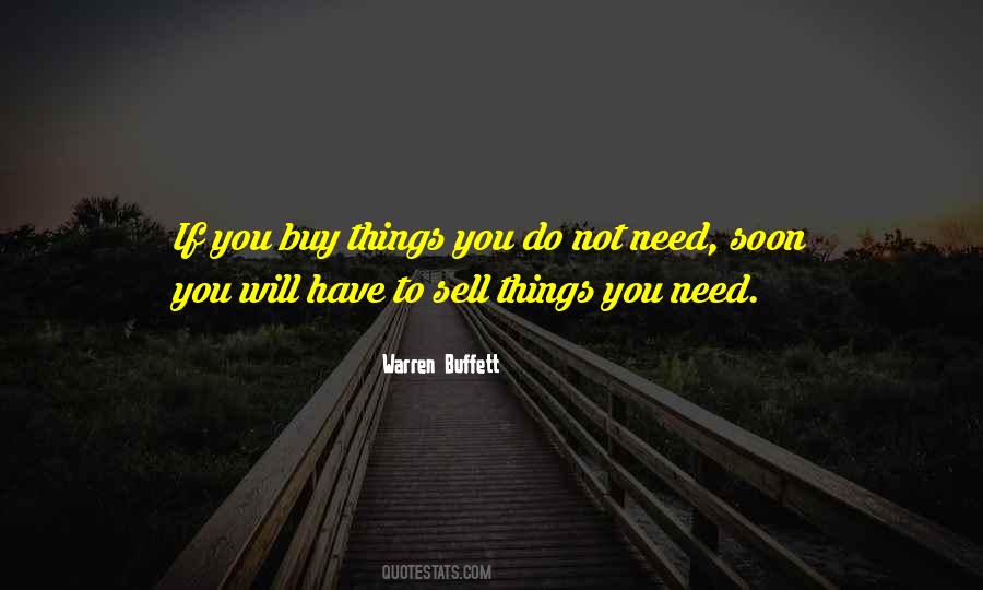 Things You Need Quotes #495197