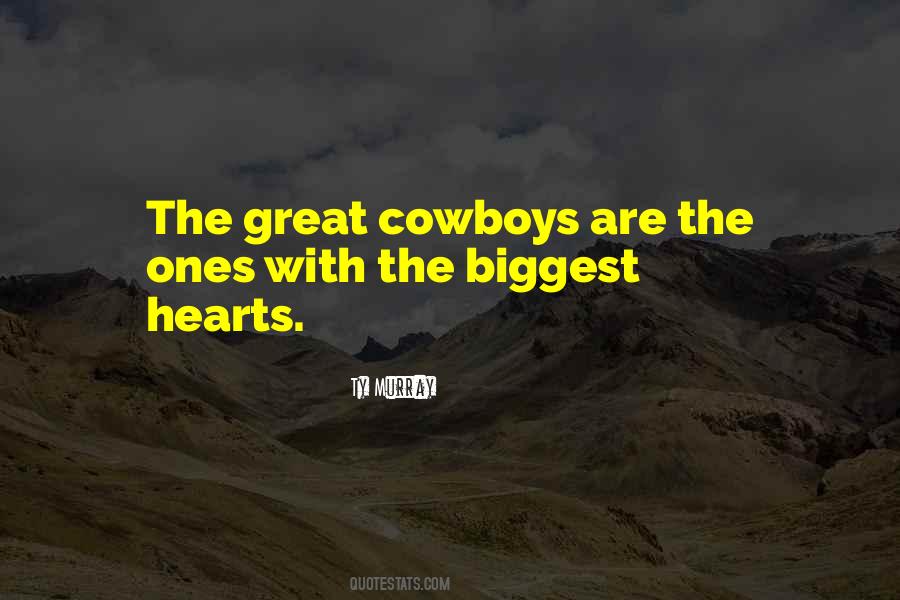 Biggest Heart Quotes #405811