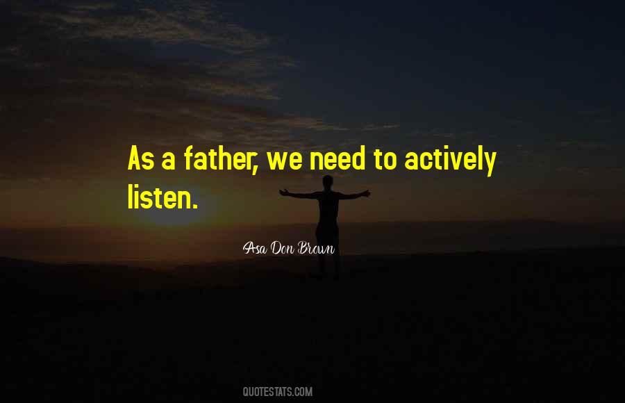 Listening Actively Quotes #1516644