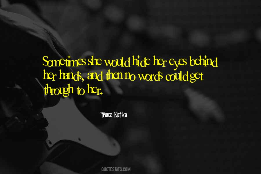 Eyes You Cant Hide Quotes #356766