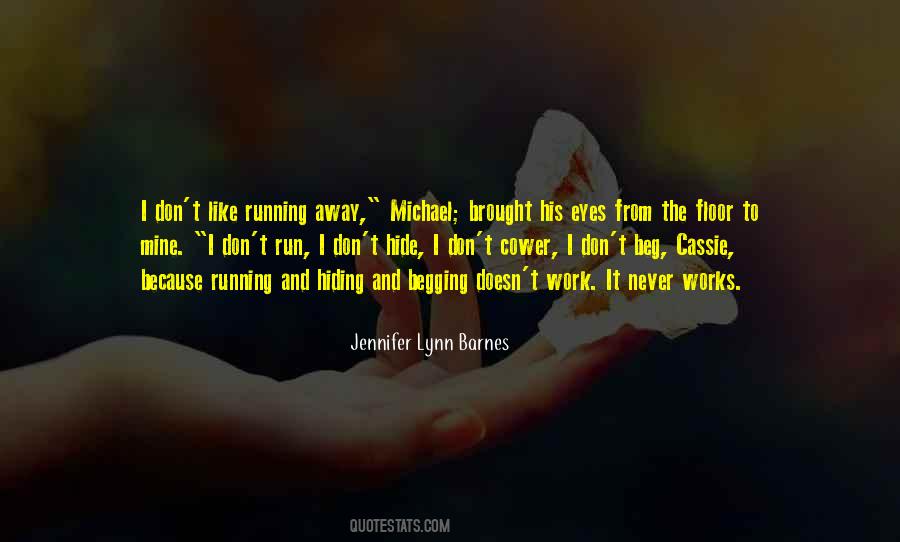 Eyes You Cant Hide Quotes #79322