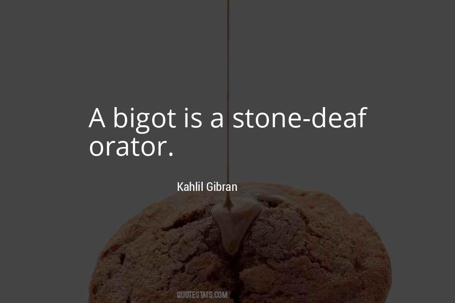 Bigot Quotes #1713930