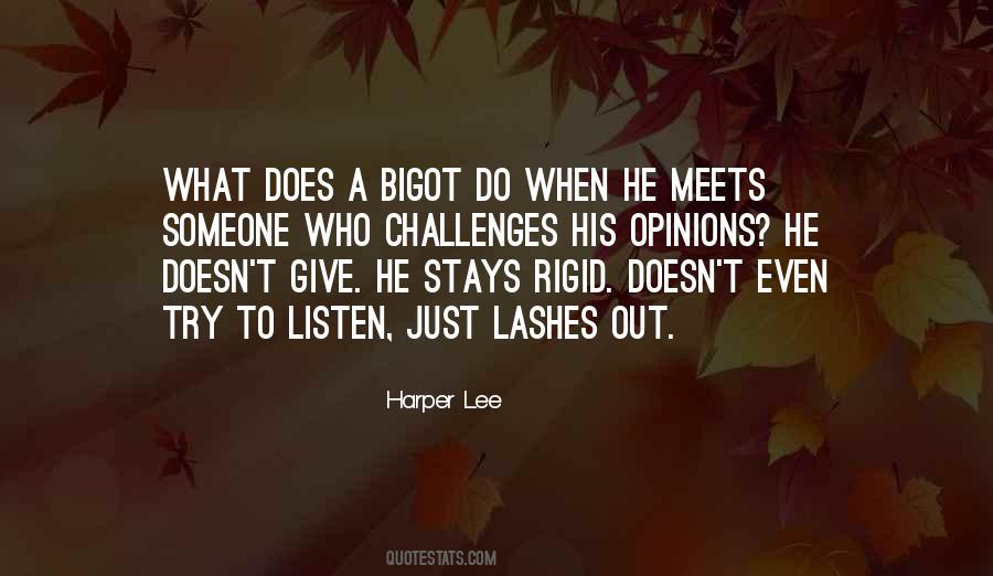 Bigot Quotes #458030