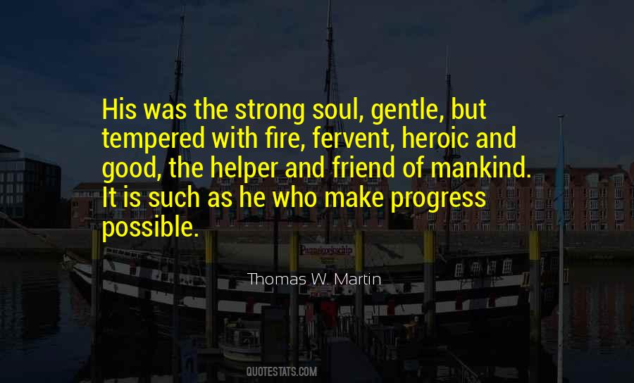 A Soul On Fire Quotes #411166