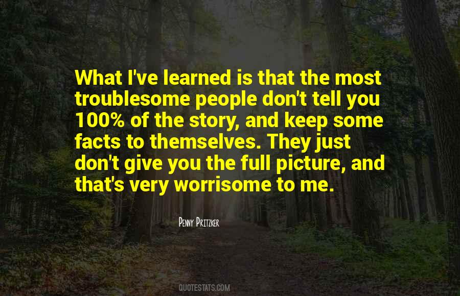 Troublesome People Quotes #1569398