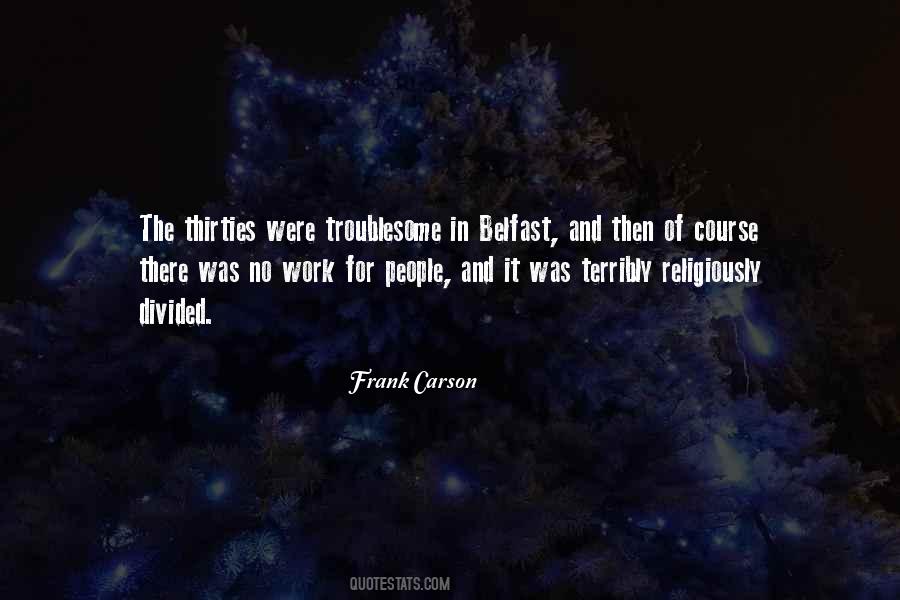 Troublesome People Quotes #428687