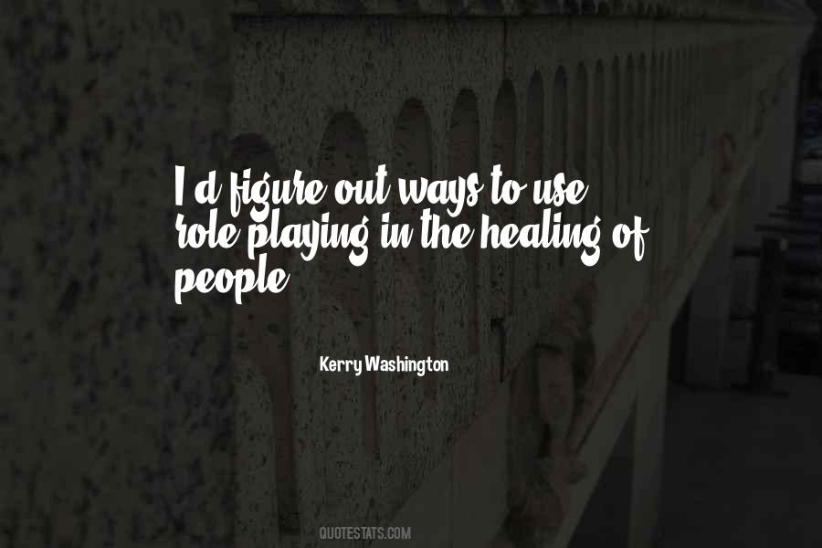 The Healing Quotes #1058397