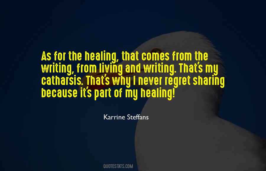 The Healing Quotes #1078070