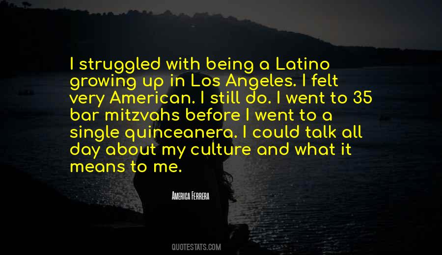 Latino American Quotes #1235201