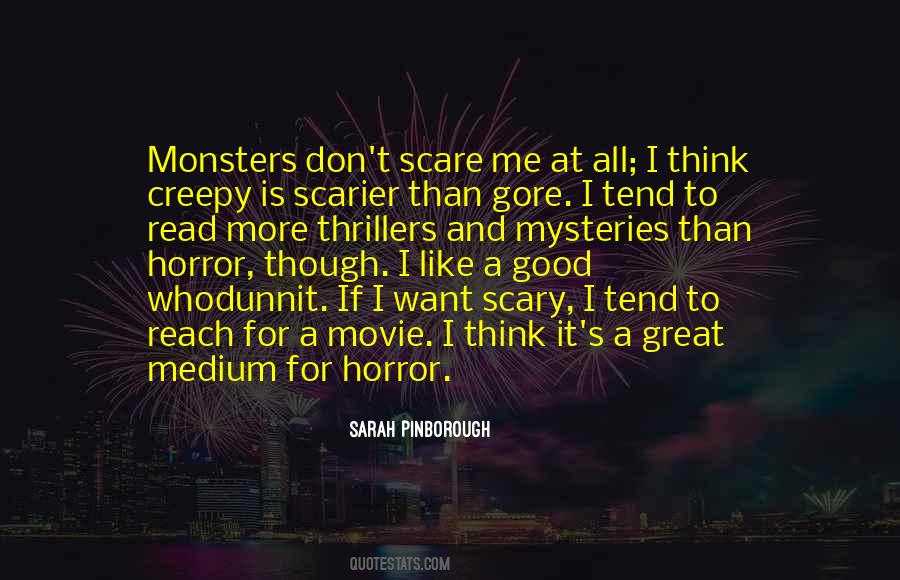 Mysteries And Thrillers Quotes #1371893