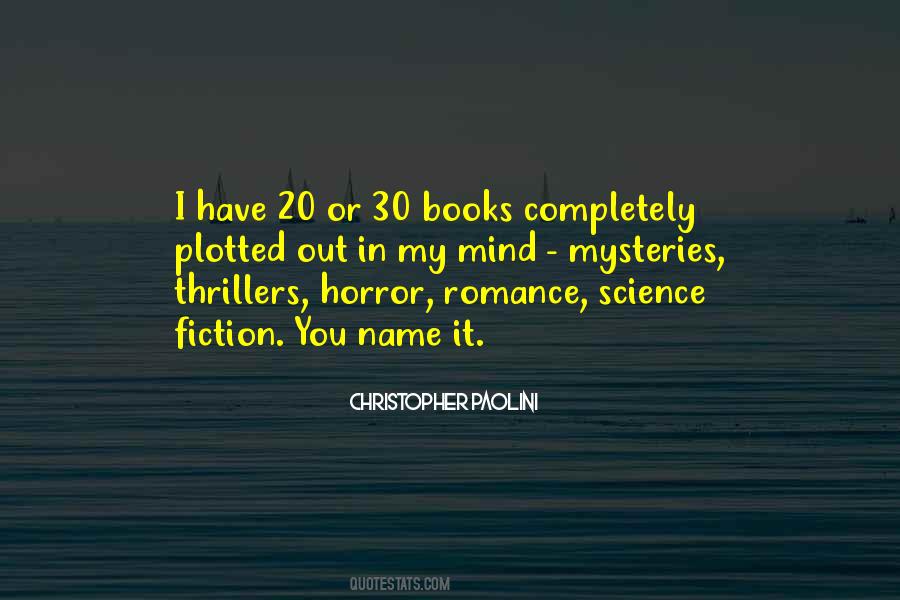 Mysteries And Thrillers Quotes #908393