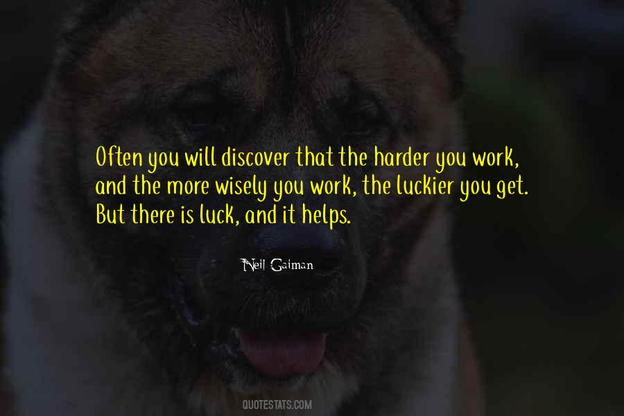 Quotes About Luckier #1260978