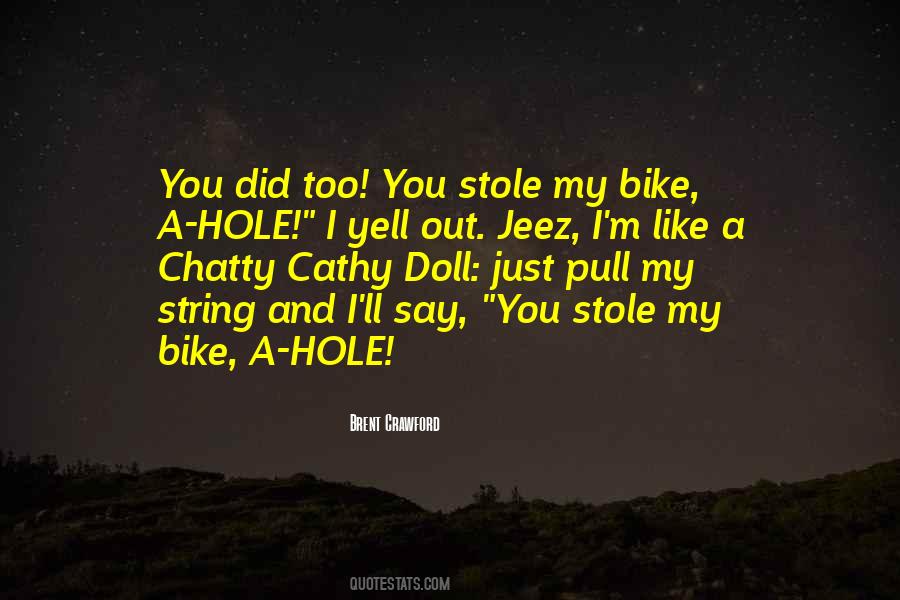 Bike Quotes #1225411