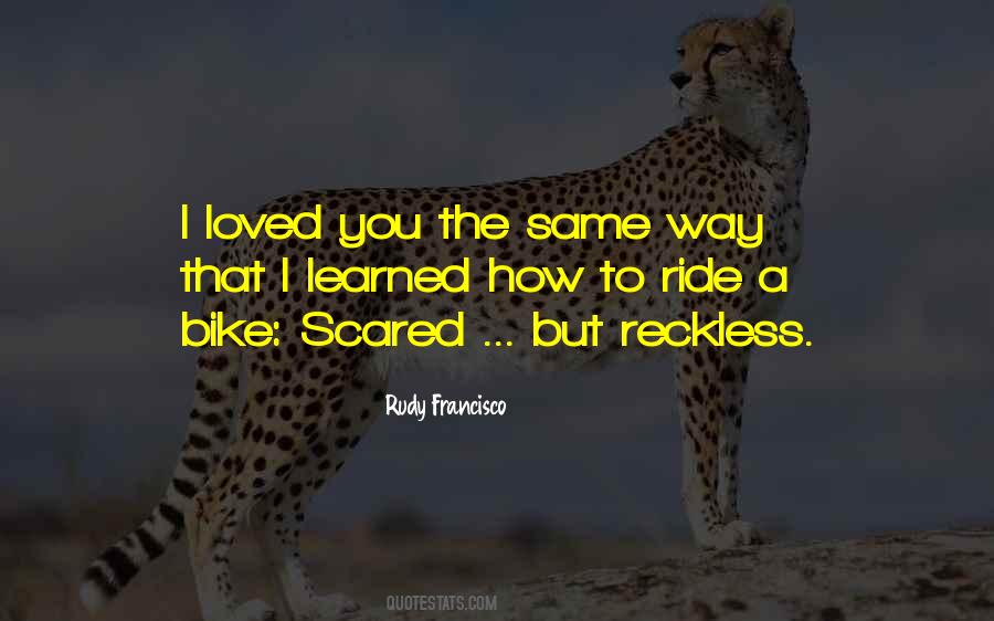 Bike Quotes #192533 Bike Quotes #192533