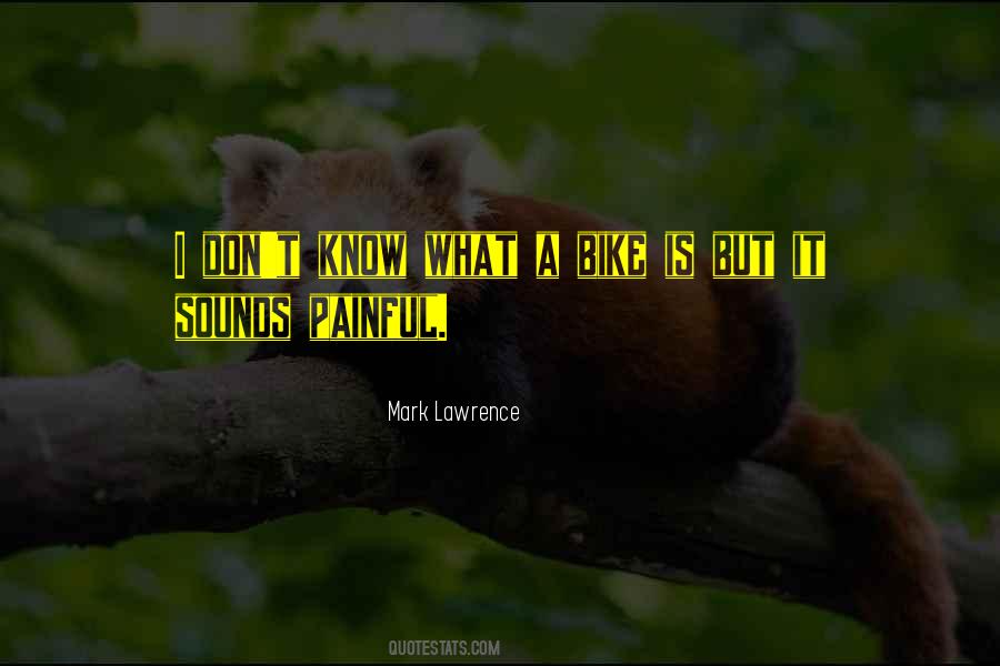 Bike Quotes #290857 Bike Quotes #290857