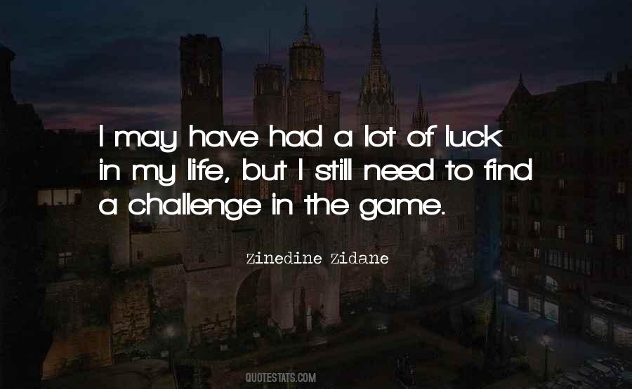 Quotes About Luck In Life #793925