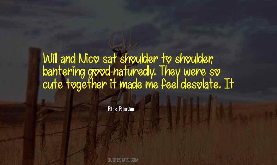 Shoulder To Shoulder Quotes #744091