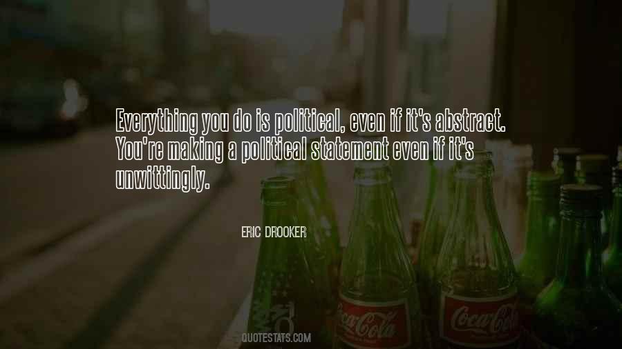 Political S Quotes #13406