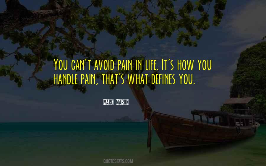 How You Handle Life Quotes #43956