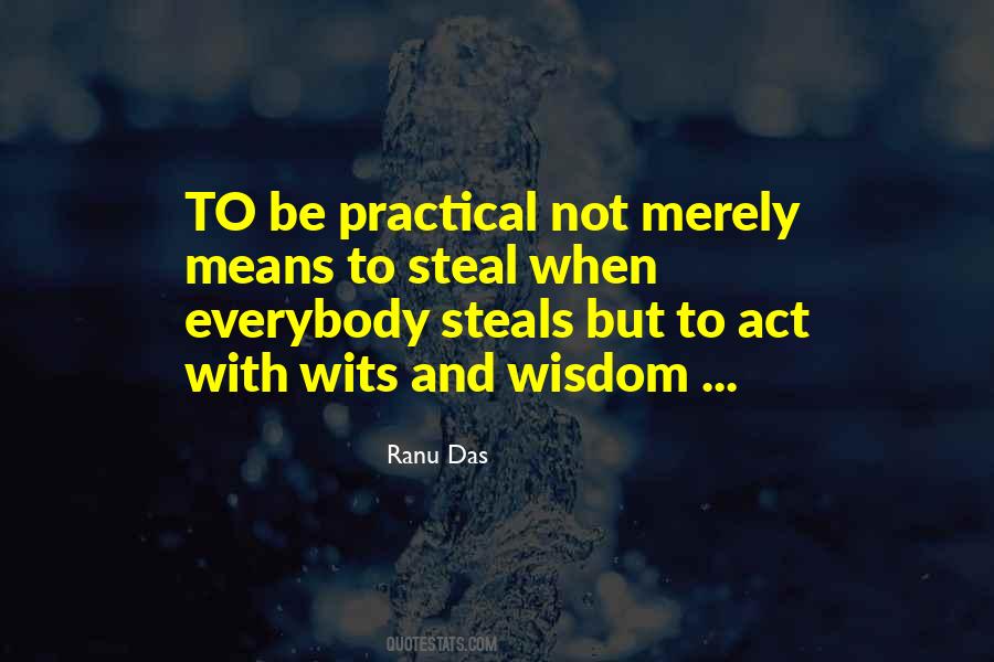 Practical Wisdom Quotes #533712