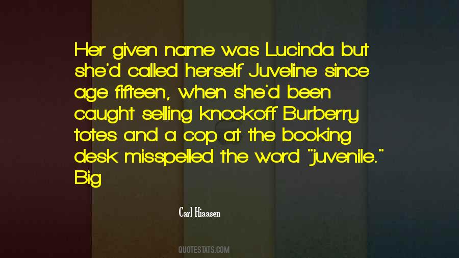 Quotes About Lucinda #1087997