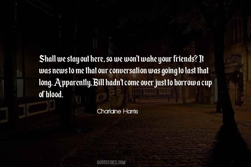 We Stay Quotes #1687898