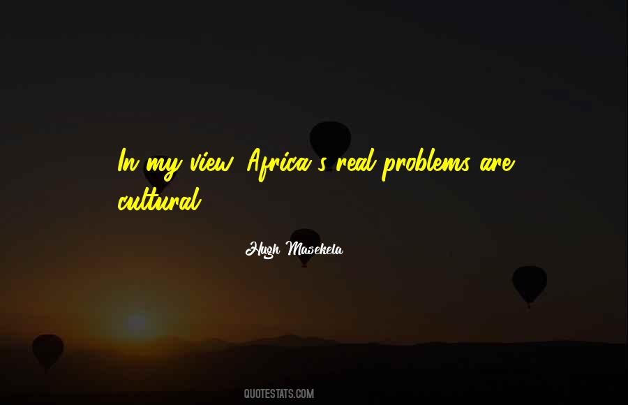 Cultural Problems Quotes #1216538