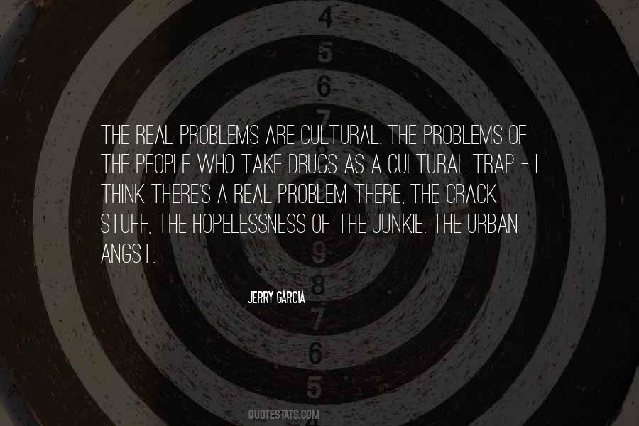 Cultural Problems Quotes #1271223