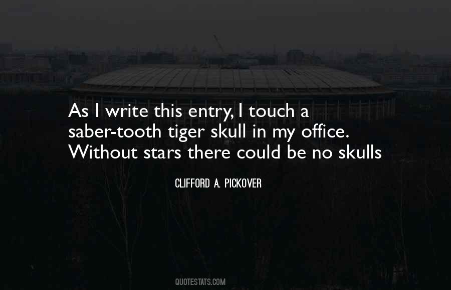 Saber Tooth Quotes #1123528